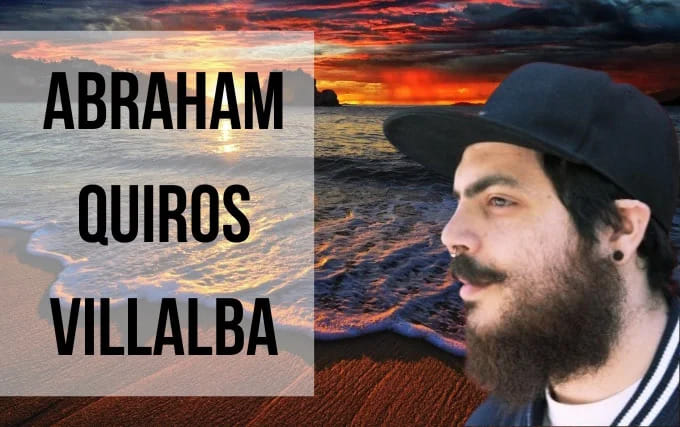 Abraham Quiros Villalba Visionary Writer & Energy Expert